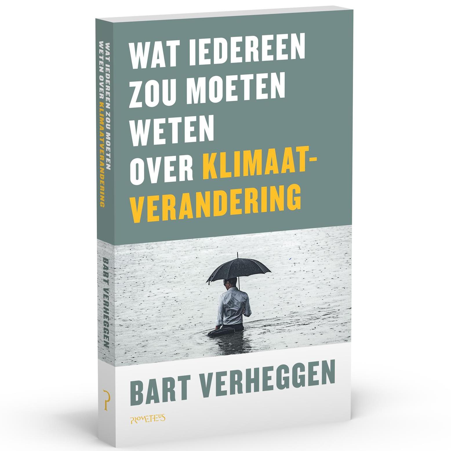 WAT IEDEREEN ZOU MOETEN WETEN OVER KLIMAATVERANDERING